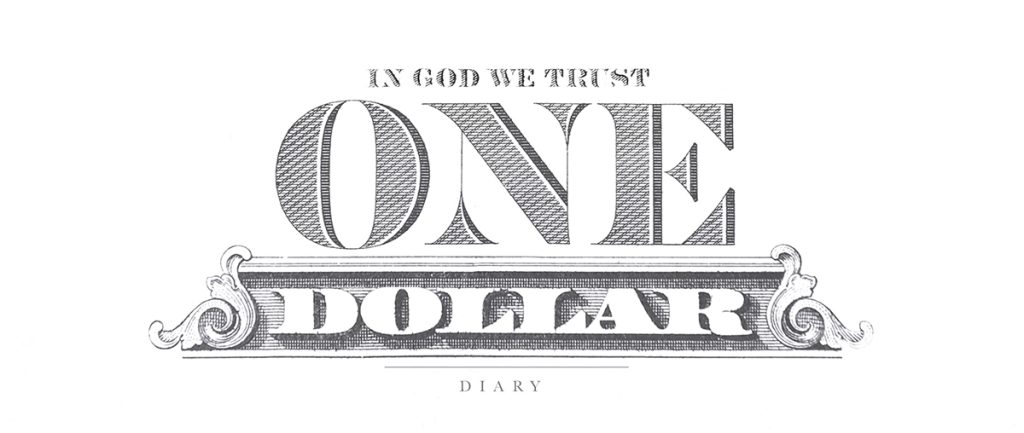 ONE DOLLAR DIARY